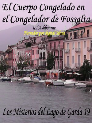 El Cuerpo Congelado en el Congelador de Fossalta - Audiobook